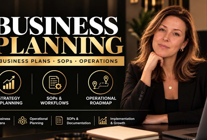 develop your business plan, operational plan and sops